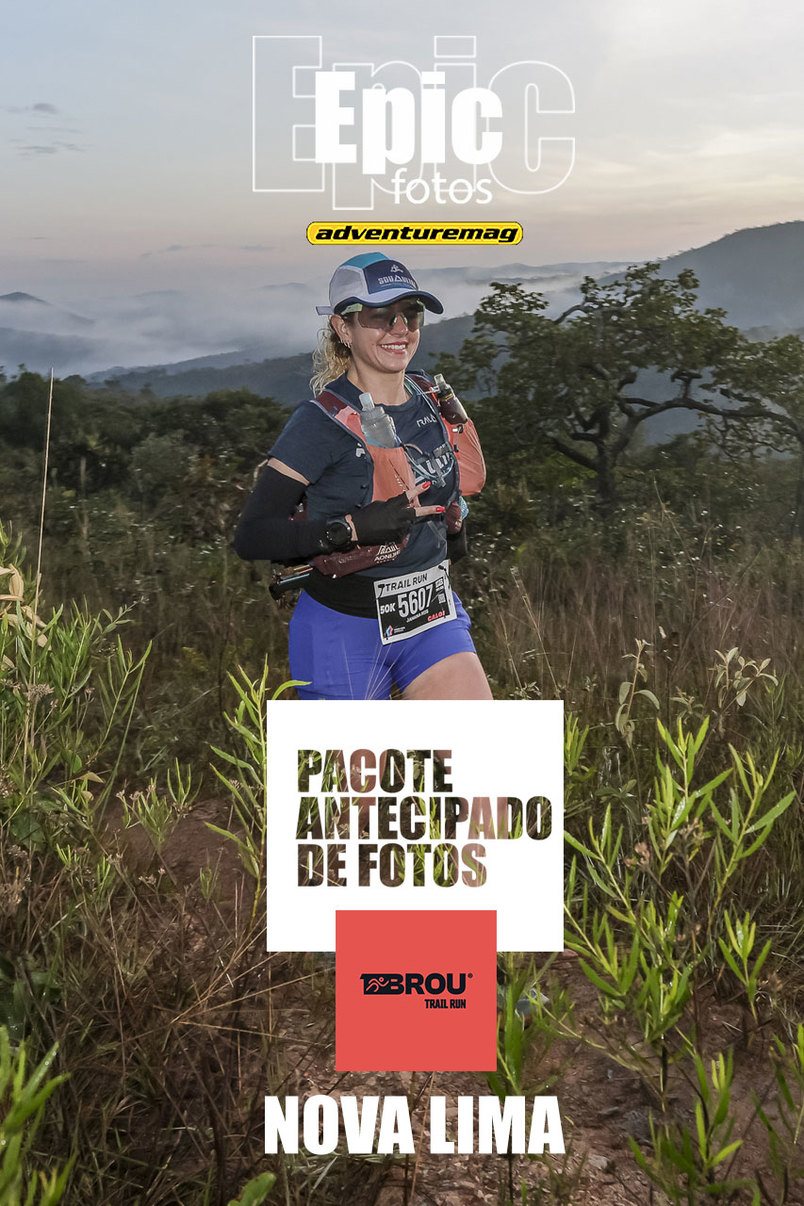 BROU TRAIL NOVA LIMA 2026 - EPIC FOTOS - PACOTE DE FOTOS ANTECIPADO