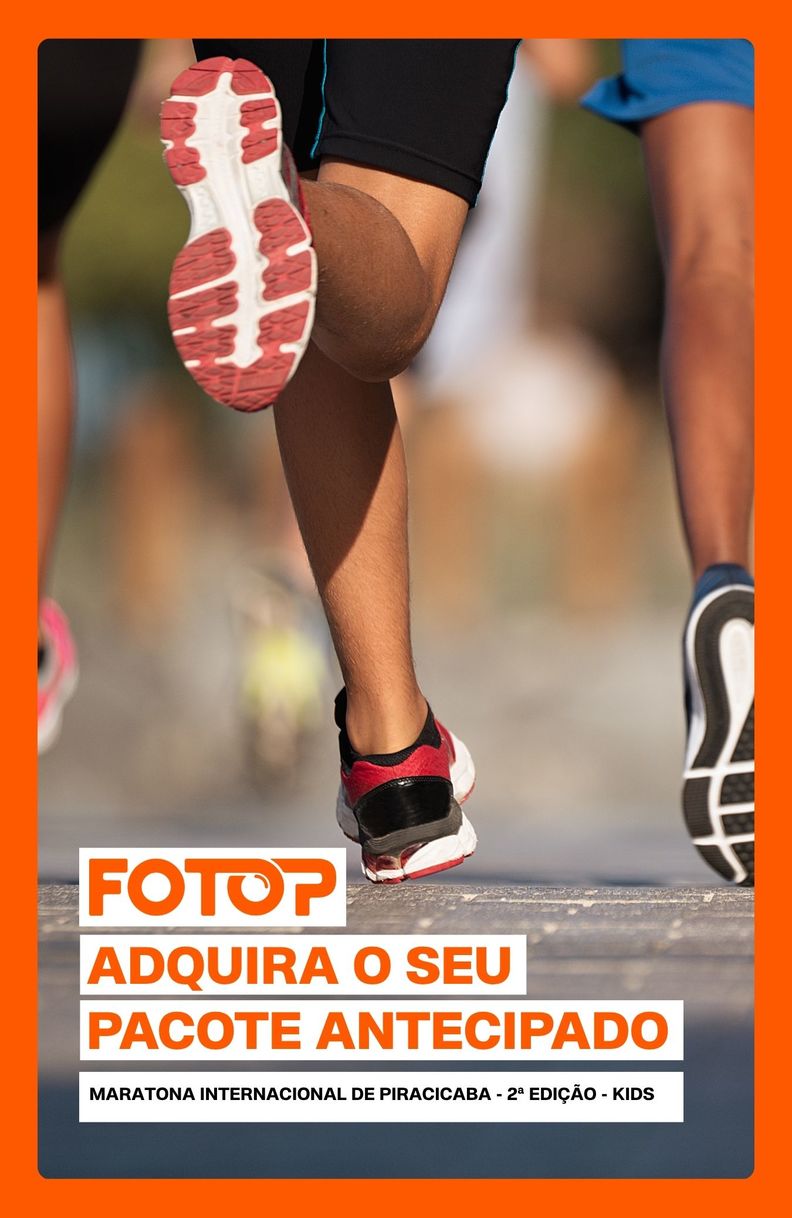  MARATONA INTERNACIONAL DE PIRACICABA - 2ª EDIÇÃO | KIDS - PACOTE DE FOTOS ANTECIPADO
